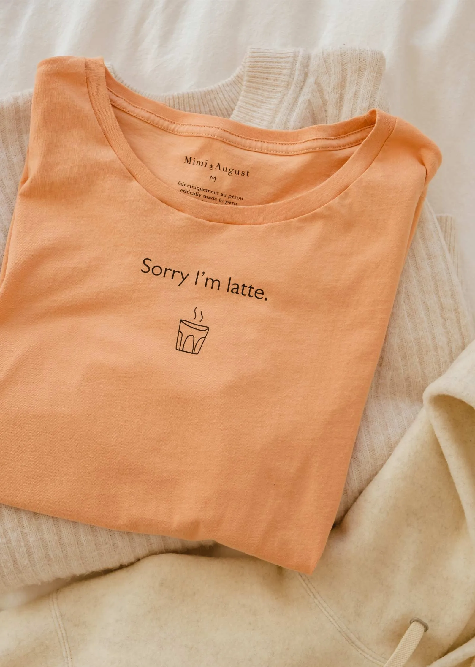 Sorry I'm latte T-shirt